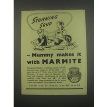 1949 Marmite Spread Ad - Stunning soup - mummy makes it with Marmite