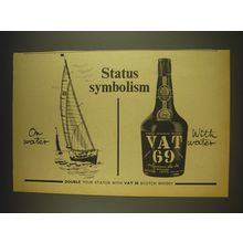 1963 Vat 69 Scotch Ad - Status symbolism On Water With Water