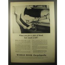 1954 World Book Encyclopedia Ad - When you give a pint of blood