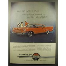 1959 Chrysler 300-E Car Ad - The fifth edition of an international classic