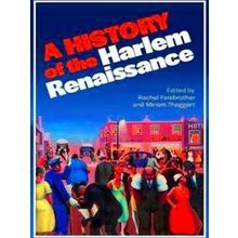 A History Of The Harlem Renaissance