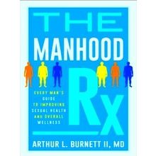 The Manhood Rx - Arthur Burnett