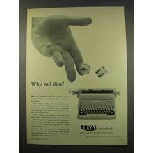 1956 Royal Standard Typewriter Ad - Why Roll Dice?