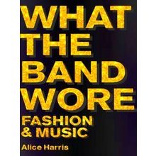 What The Band Wore