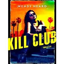 Kill Club - Wendy Heard