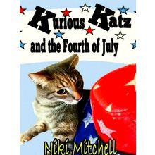 Kurious Katz and the Fourth of July - Large Print by Niki Mitchell