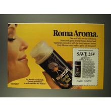 1986 Morton Garlic Salt Ad - Roma Aroma