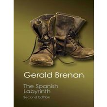 Spanish Labyrinth - Gerald Brenan