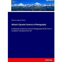 Wilson's Quarter Century in Photography