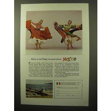 1964 Mexico Tourism ad - Have a Real Fling