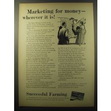 1960 Successful Farming Magazine Advertisement - Marketing for money