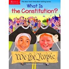 What Was? What Is The Constitution