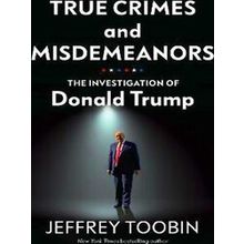 True Crimes and Misdemeanors