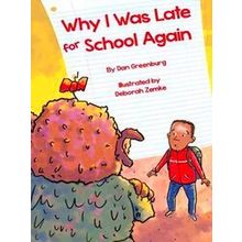 Why I Was Late For School Again