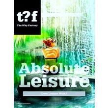 Absolute Leisure - The World Of Fun
