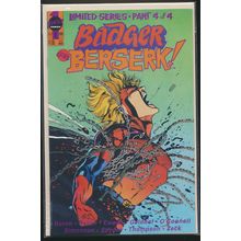 Badger Goes Berserk! #4, First Comics Comic Book, High Grade