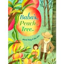 Baba's Peach Tree - Marie Tang