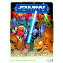 Star Wars: The High Republic Phase Ii Vol. 2 - Battle For The Force