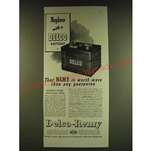 1939 Delco-Remy Battery Ad - Replace with a Delco Battery