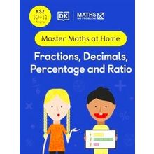 Master Maths At Home Maths No Problem! Fractions, Decimals, Percentage And Ratio