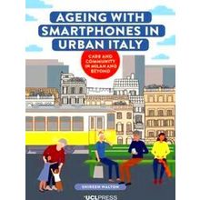 Ageing with Smartphones in Urban Italy