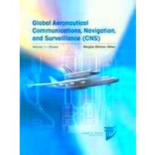 Global Aeronautical Communications, Navigation, and Surveillance - Cns