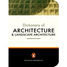 The Penguin Dictionary of Architecture and Landscape Architecture