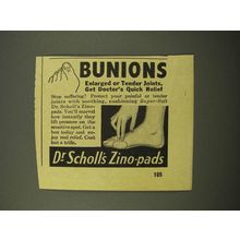 1947 Dr. Scholl's Zino-Pads Ad - Bunions
