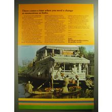 1974 India Tourism Ad - There comes a time when you need a change as momentous