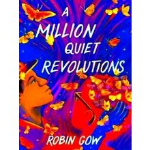 A Million Quiet Revolutions