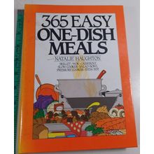 365 Easy One-Dish Meals (365 Ways) - Hardcover By Haughton, Natalie - GOOD