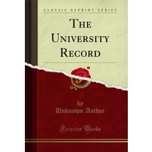 The University Record (Classic Reprint)
