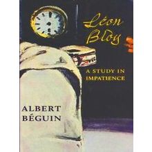 Leon Bloy - Albert Beguin