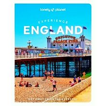 Lonely Planet Experience England - Get Away From the Everyday by Lonely Planet