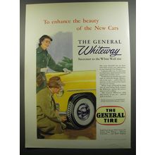 1952 General Whiteway Tire Ad - To enhance the beauty of the new cars