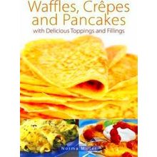 Waffles, Crepes and Pancakes