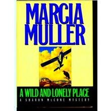 A Wild And Lonely Place