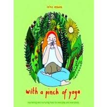 With a pinch of yoga