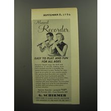 1956 G. Schirmer Recorder Ad - Musical Recorder easy to play and fun for all