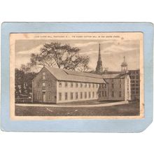 Rhode Island Pawtucket Postcard Old Slater Mill~1039