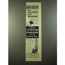 1953 C-H Dies Ad - Handloaders for accuracy and economy