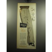 1957 Haggar Slacks Ad - Dad likes to relax in Haggar slacks