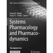 Aaps Advances in the Pharmaceutical Sciences Series: Systems Pharmacology