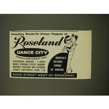 1961 Roseland Dance City Ad - Something wonderful always happens at Roseland