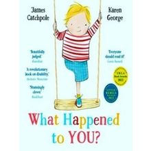 What Happened To You?
