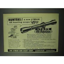 1954 Lyman All-American 4x Scope Ad - Hunters!