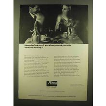 1965 Aetna Life & Casualty Insurance Ad - Wife Working