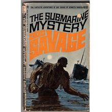 DOC SAVAGE ' THE SUNMARINE MYSTERY ' soft bound book ( 1971 )