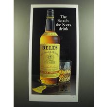 1986 Bell's Scotch Ad - The Scotch the Scots drink