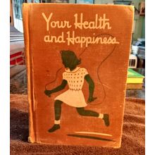 Basic Reader Your Health And Happiness By William E. Burkard 1946 Great Shape
